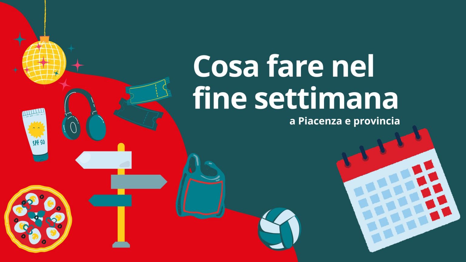 Cosa Fare Nel Fine Settimana Tutti Gli Appuntamenti Di Piacenza E